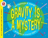 Gravity Is A Mystery - Franklyn M Branley - cover