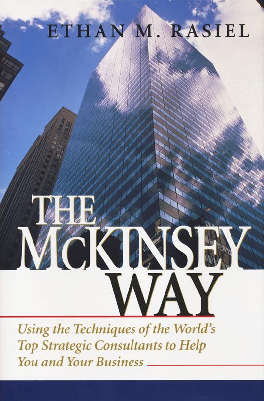 The McKinsey Way - Ethan Rasiel - cover