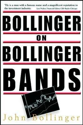 Bollinger on Bollinger Bands - John Bollinger - cover