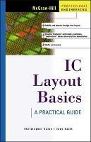 IC Layout Basics - Christopher Saint,Judy Saint - cover