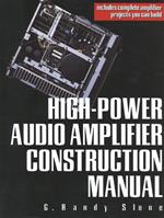 High-Power Audio Amplifier Construction Manual