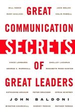 Great Communication Secrets of Great Leaders