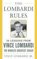 The Lombardi Rules - Vince Lombardi - cover