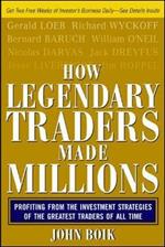 How Legendary Traders Made Millions