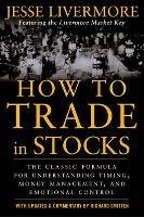 How to Trade In Stocks