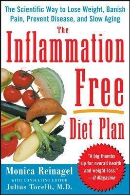 The Inflammation-Free Diet Plan - Monica Reinagel - cover