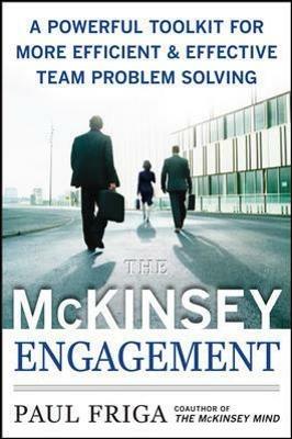 The McKinsey engagment - Paul N. Friga - copertina