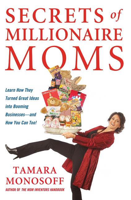 Secrets of Millionaire Moms