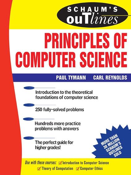 Schaum's Outline of Principles of Computer Science