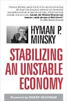 Stabilizing an Unstable Economy - Hyman Minsky - cover