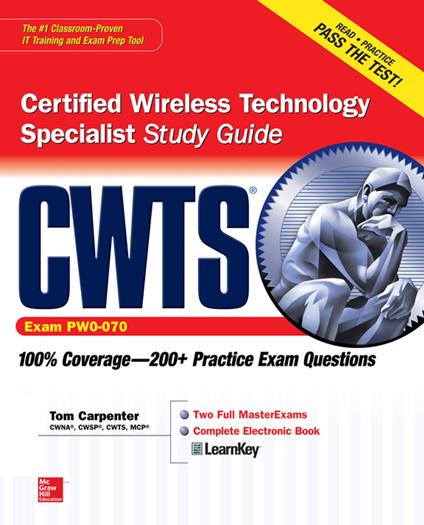 CWTS Certified Wireless Technology Specialist Study Guide (Exam PW0-070)