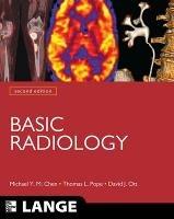 Basic Radiology, Second Edition - Michael Chen,Thomas Pope,David Ott - cover