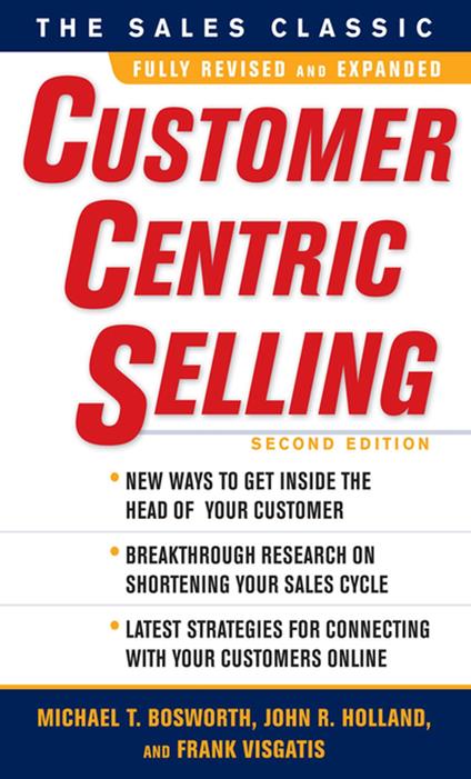 CustomerCentric Selling, Second Edition