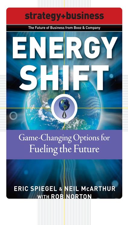 Energy Shift: Game-Changing Options for Fueling the Future