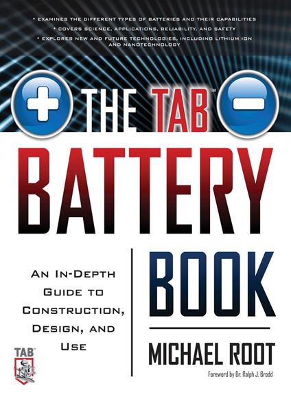 The TAB Battery Book: An In-Depth Guide to Construction, Design, and Use