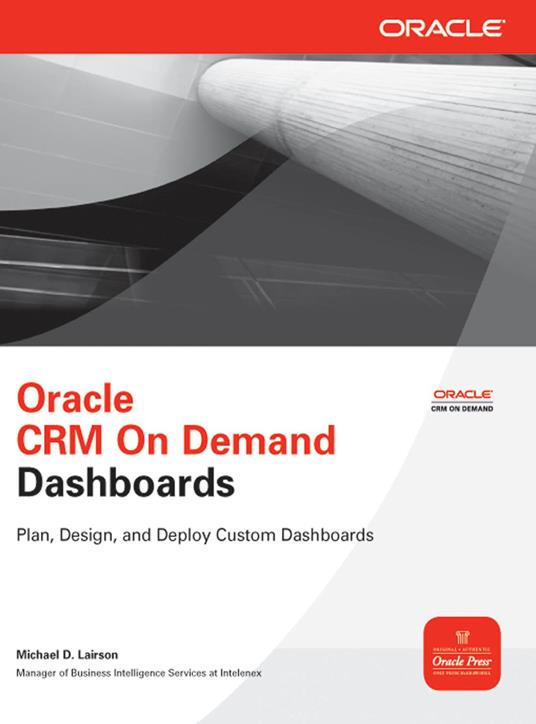 Oracle CRM On Demand Dashboards