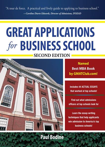 Great Applications for Business School, Second Edition