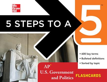 5 Steps to a 5 AP U.S. Government and Politics Flashcards