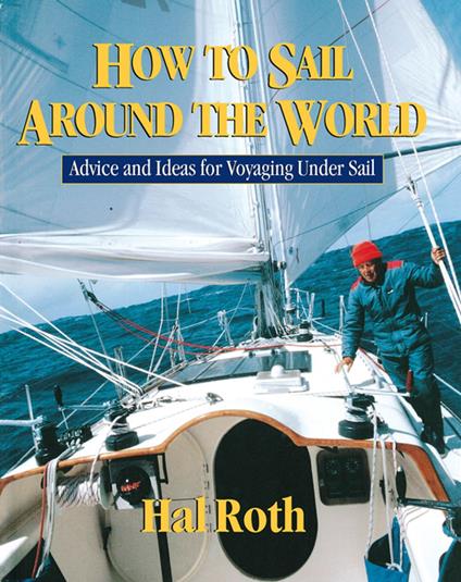 How to Sail Around the World