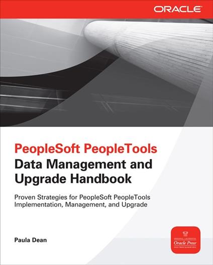 PeopleSoft PeopleTools Data Management and Upgrade Handbook