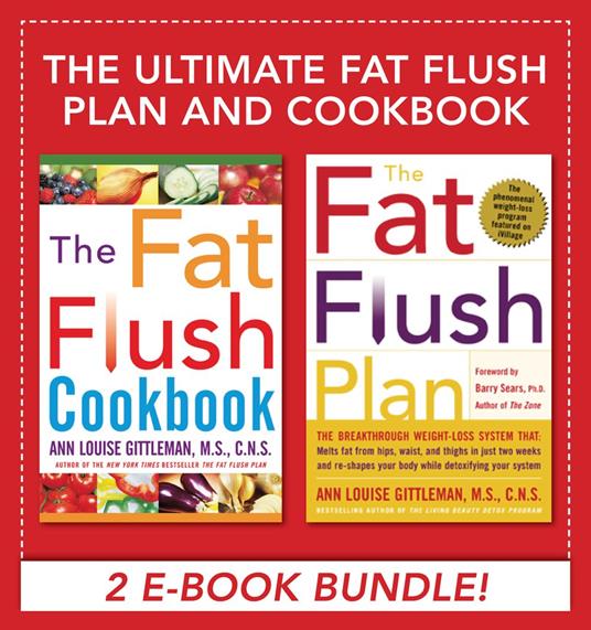 The Ultimate Fat Flush Plan and Cookbook (EBOOK)