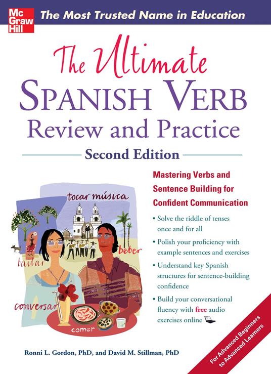 The Ultimate Spanish Verb Review and Practice, Second Edition