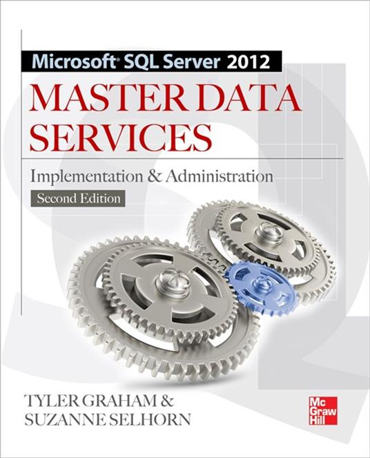 Microsoft SQL Server 2012 Master Data Services 2/E