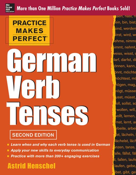 Practice Makes Perfect German Verb Tenses 2/E