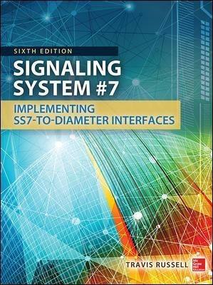 Signaling System #7, Sixth Edition - Travis Russell - cover