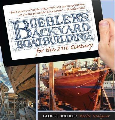 Buehler's Backyard Boatbuilding for the 21st Century - George Buehler - cover