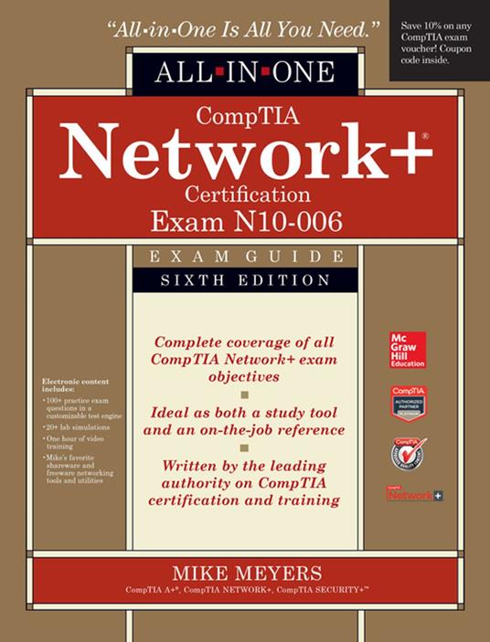 CompTIA Network+ All-In-One Exam Guide, Sixth Edition (Exam N10-006)