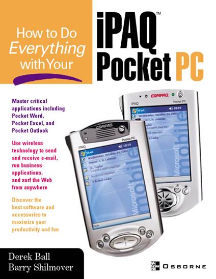 How to Do Everything With Your iPAQ(R) Pocket PC