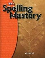 Spelling Mastery Level A, Student Workbook - McGraw Hill - cover