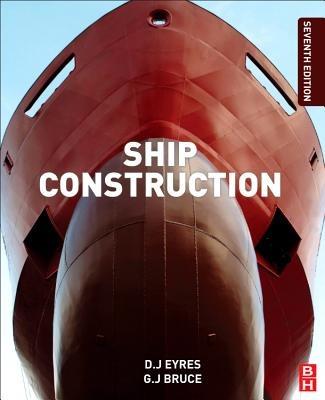 Ship Construction - George J. Bruce,Keith W. Hutchinson - cover