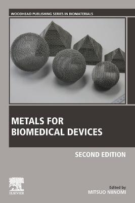 Metals for Biomedical Devices - cover