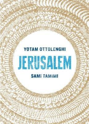 Jerusalem - Yotam Ottolenghi,Sami Tamimi - cover