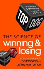 Top Dog: The Science of Winning and Losing