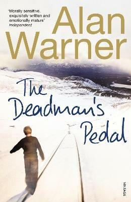 The Deadman's Pedal - Alan Warner - cover