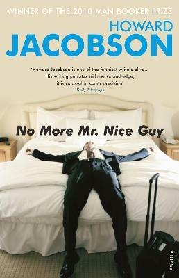 No More Mr Nice Guy - Howard Jacobson - cover