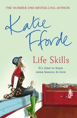 Life Skills - Katie Fforde - cover