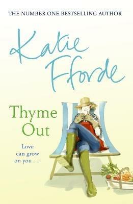 Thyme Out - Katie Fforde - cover