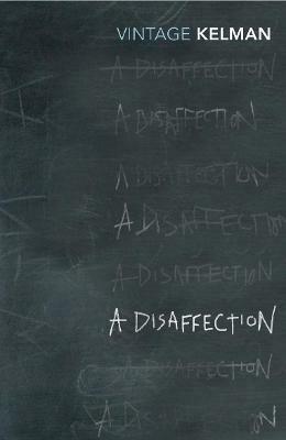 A Disaffection - James Kelman - cover