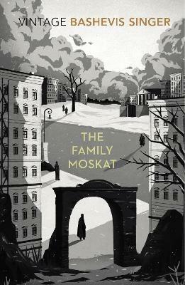 The Family Moskat - Isaac Bashevis Singer - cover