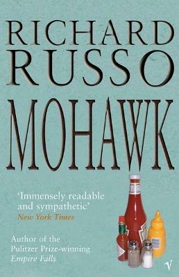 Mohawk - Richard Russo - cover