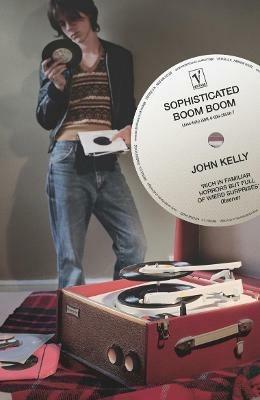 Sophisticated Boom Boom - John Kelly - cover
