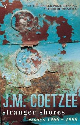 Stranger Shores - J.M. Coetzee - cover