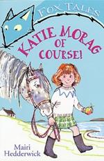 Katie Morag Of Course!