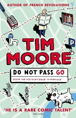 Do Not Pass Go - Tim Moore - cover