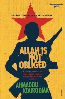 Allah Is Not Obliged - Ahmadou Kourouma - cover