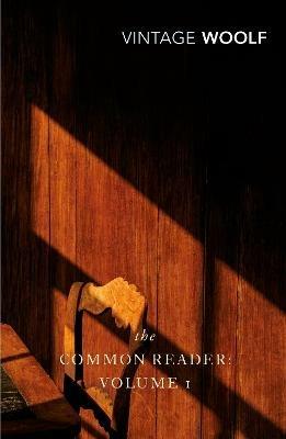 The Common Reader: Volume 1 - Virginia Woolf - cover